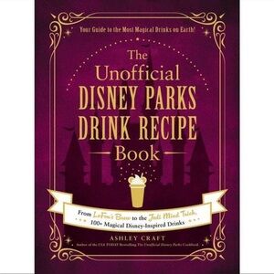 Unofficial Disney Parks Drink recipe book